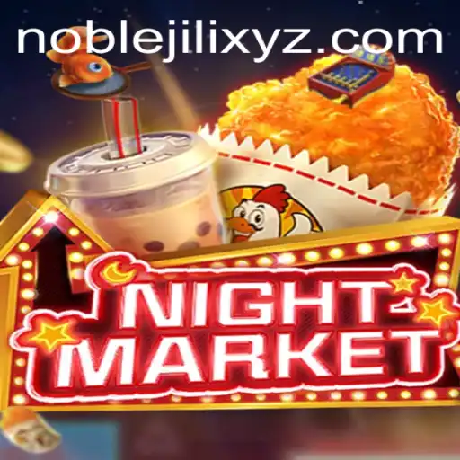 Discover the Thrilling World of NIGHTMARKET: An Insight into the Game with NOBLEJILI