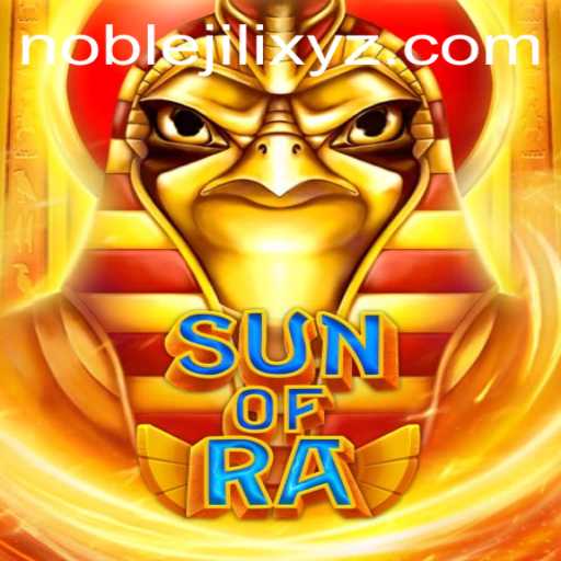 The Mesmeric World of SunofRa: Unveiling the Mystique with NOBLEJILI